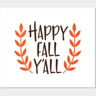 Happy fall y'all Posters and Art